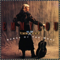 Emmylou Harris - Songs Of The West